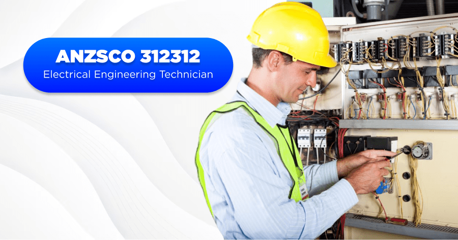 Electrical Engineering Technician ANZSCO 312312