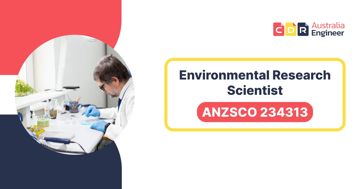 Environmental Research Scientist ANZSCO Code 234313