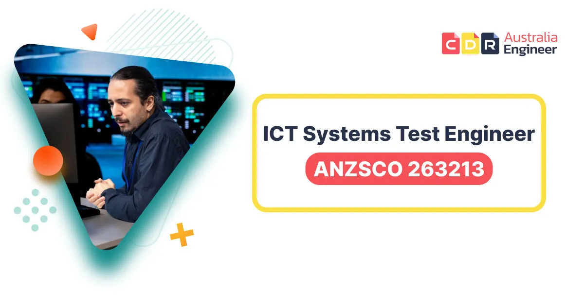 ICT Systems Test Engineer | Career, Skills Assessment & Visa