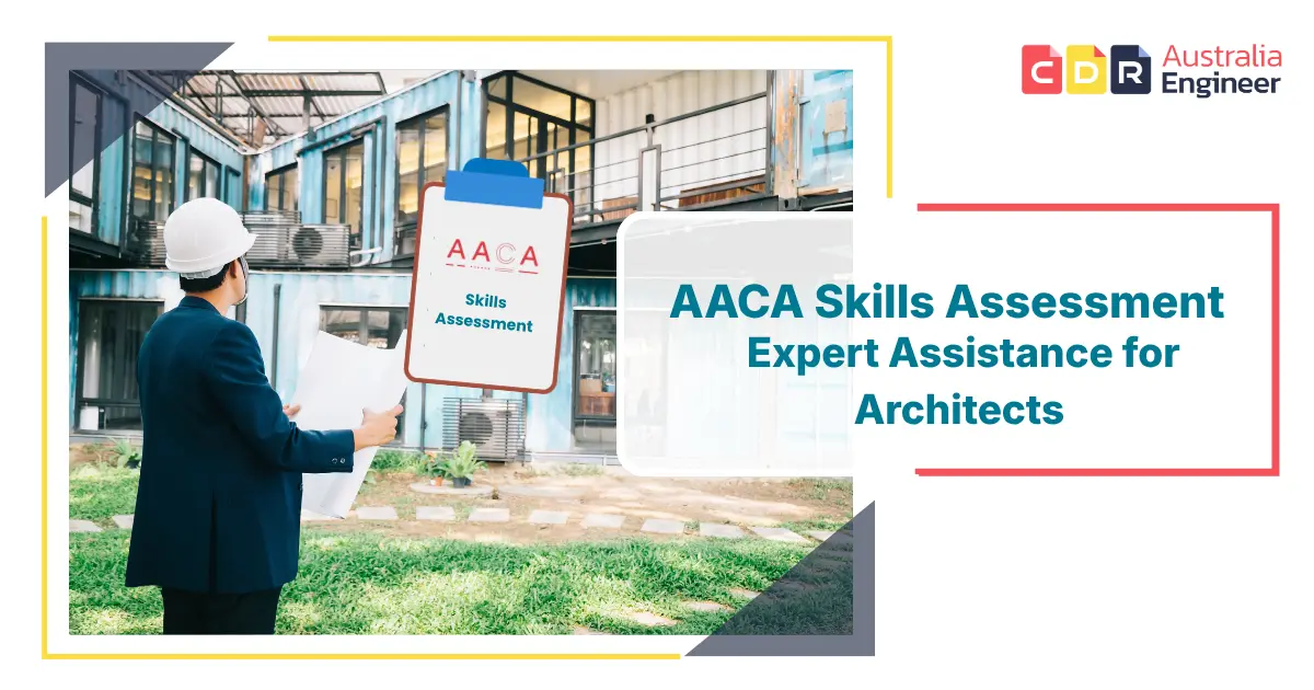 AACA Skills Assessment expert assistance for architects migrating to Australia
