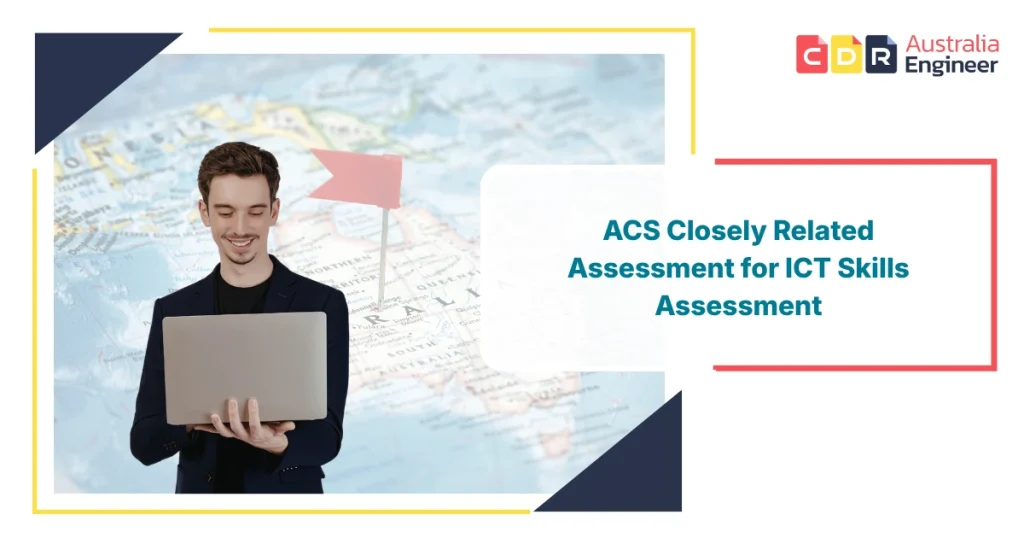 ACS Closely Related Assessment for ICT Skills Assessment Australia