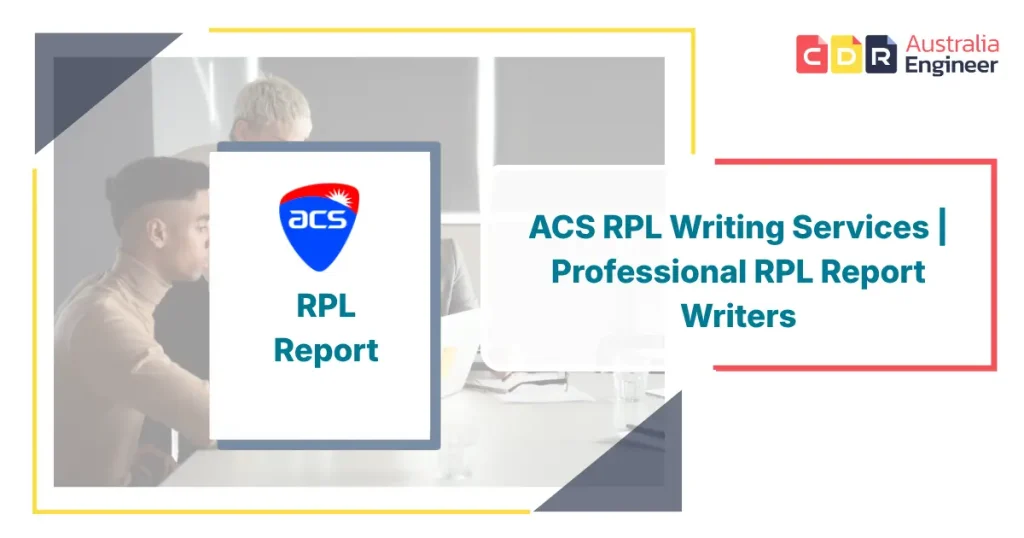 Professional ACS RPL writing services for ICT professionals applying for Australian skills assessment