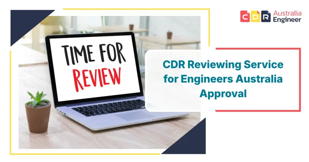 CDR reviewing service for Engineers Australia approval