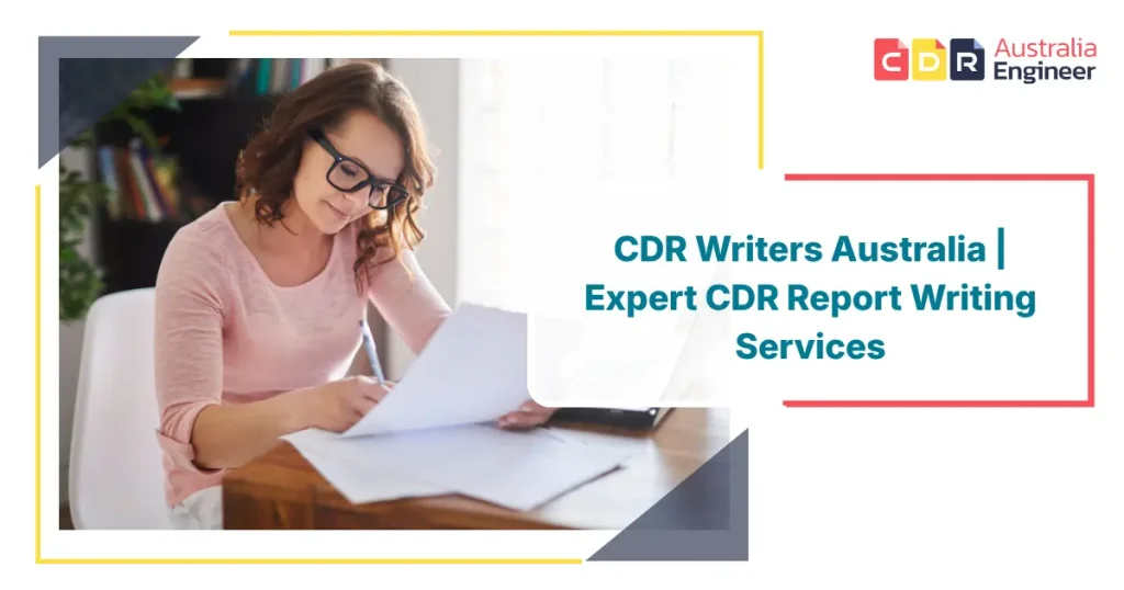 Professional CDR writers Australia preparing Engineers Australia CDR report for skilled migration