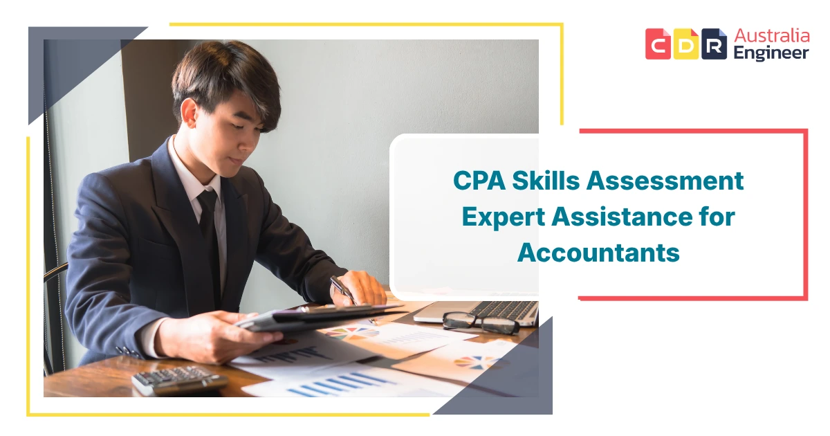 CPA Skills Assessment support for accountants migrating to Australia