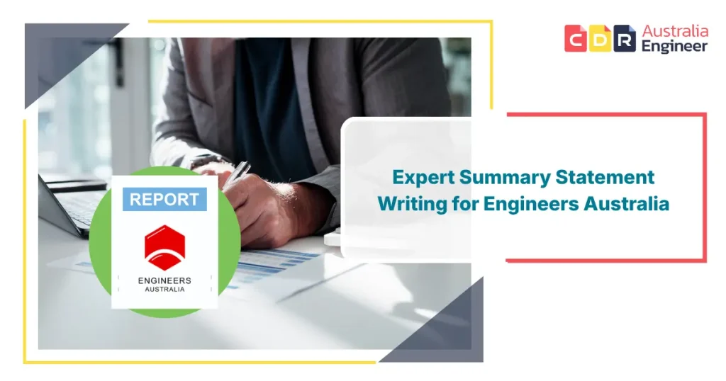 Summary statement writing for Engineers Australia CDR assessment