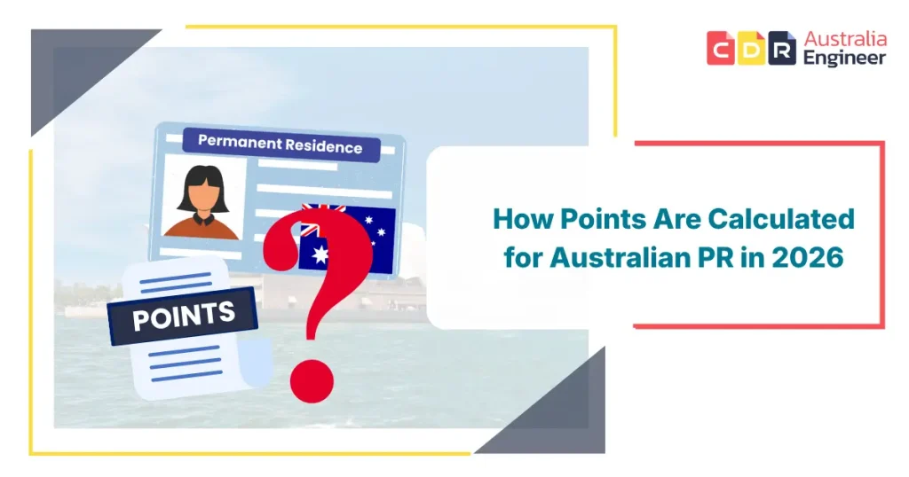 How are Australian PR points calculated in 2026 based on age, English proficiency, work experience, education and skilled migration factors