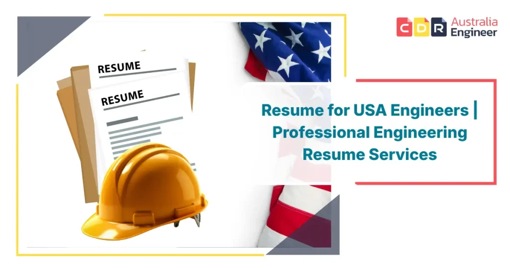 Resume for USA Engineer – Professional Engineering Resume Writing Service for US Job Applications