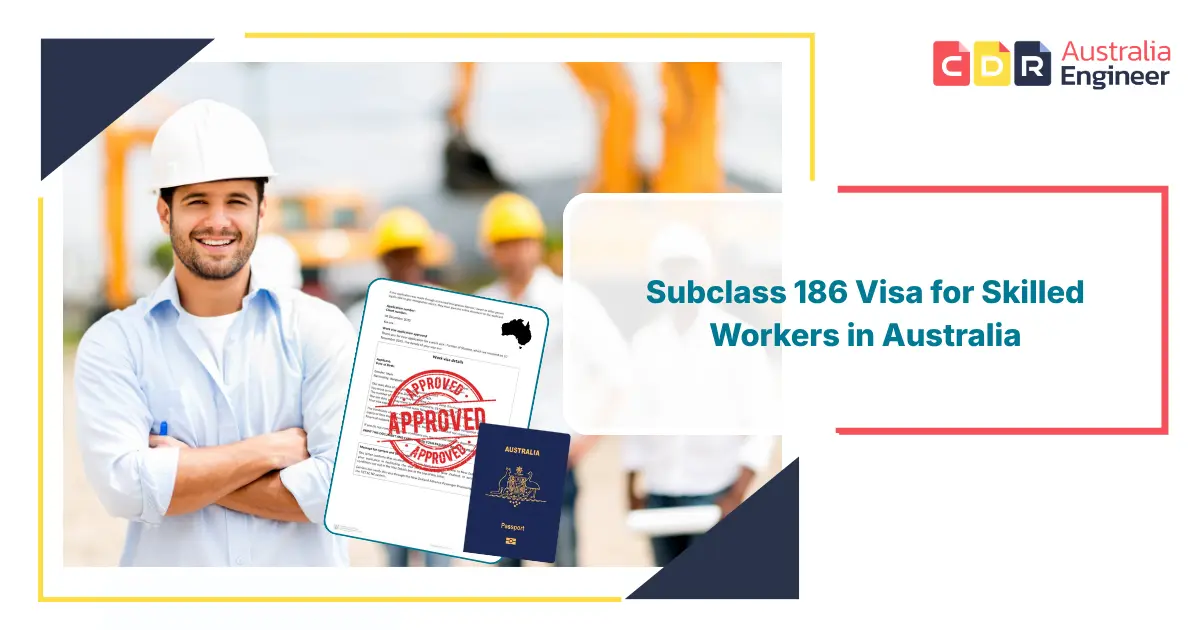 Subclass 186 visa for skilled workers in Australia under employer nomination scheme