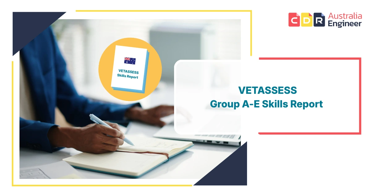 VETASSESS Group A-E Skills Report for Australian skilled migration assessment