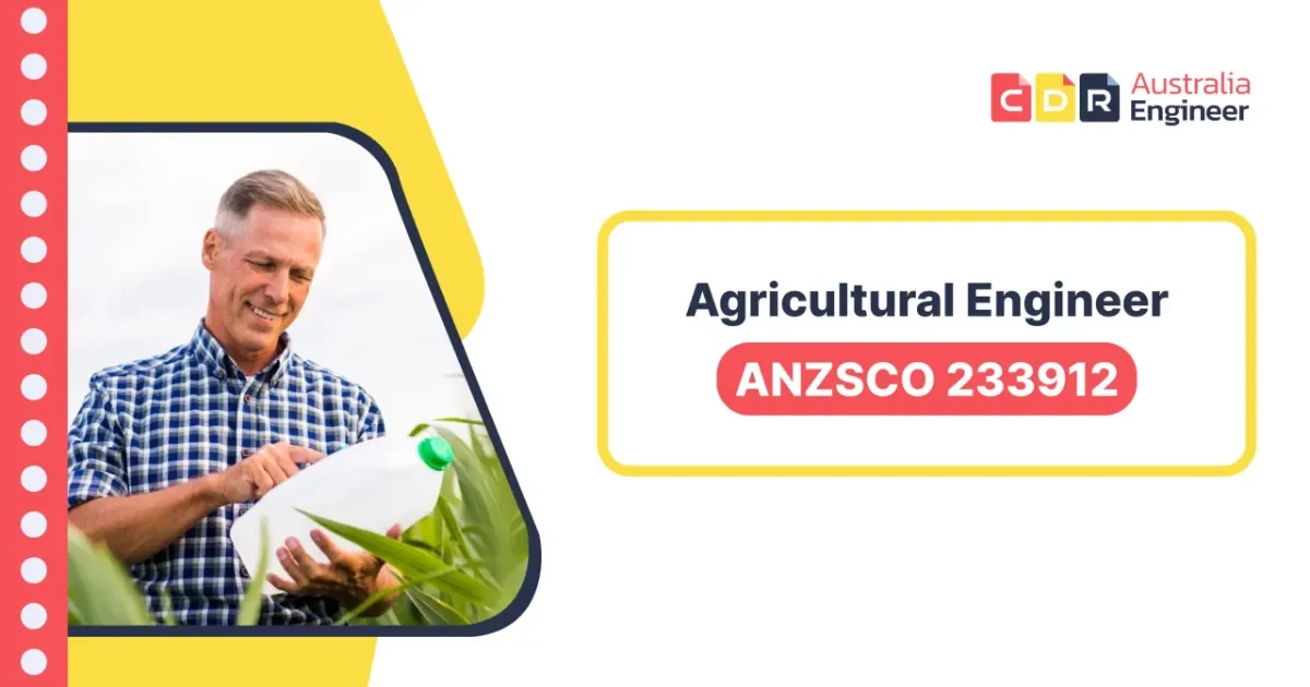 ANZSCO 233912 Agricultural Engineers ANZSCO 233912 Agricultural Engineers