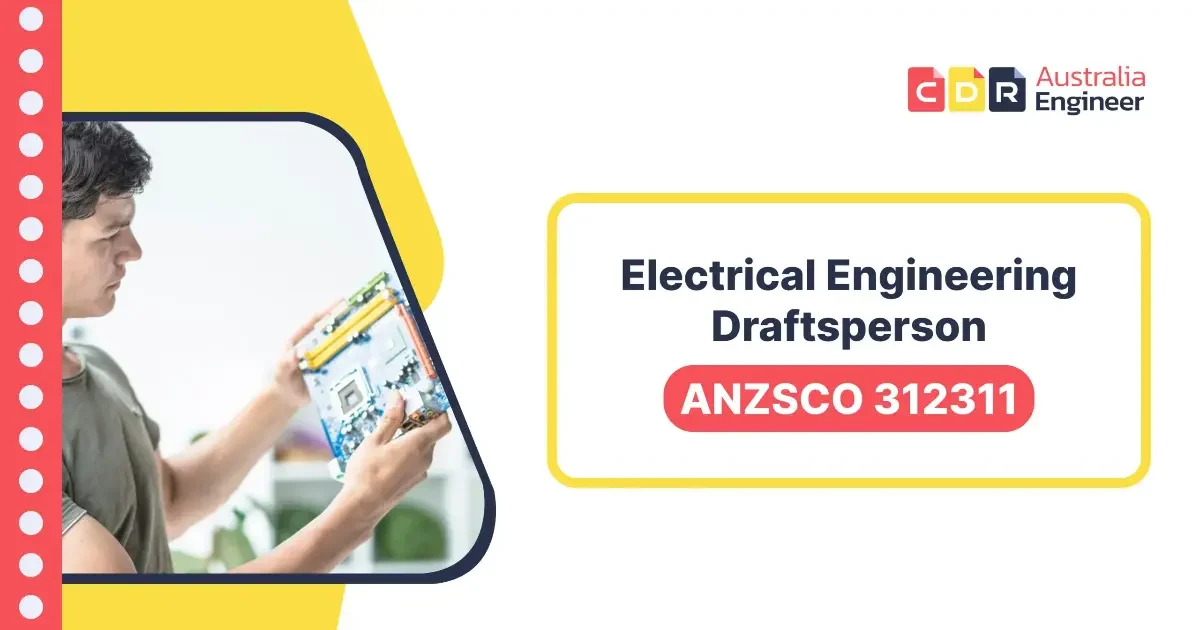 ANZSCO 312311 Electrical Engineering Draftsperson