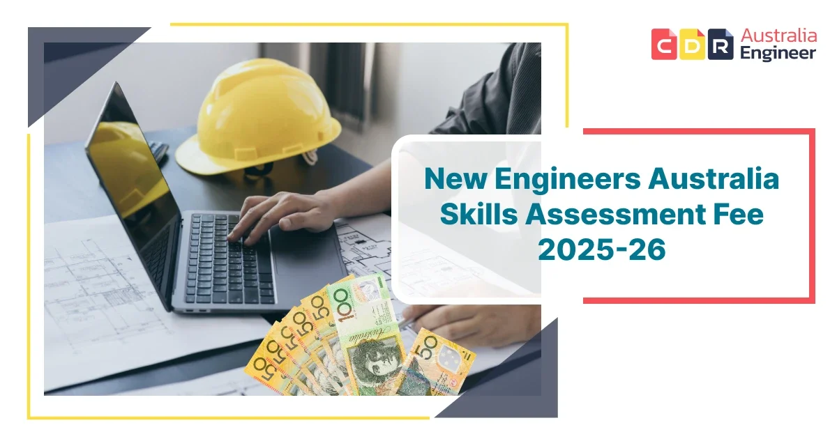 Engineers Australia Skills Assessment Fee